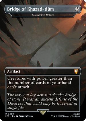 Ensnaring Bridge (Bridge of Khazad-dum) (The Lord of the Rings Commander Decks)