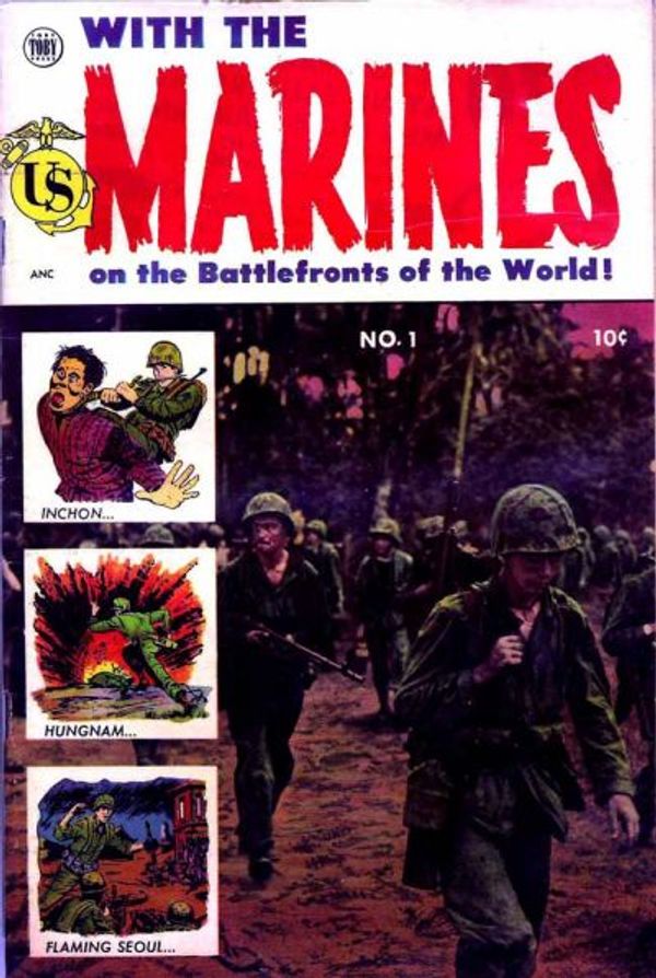 With the Marines on the Battlefronts of the World #1