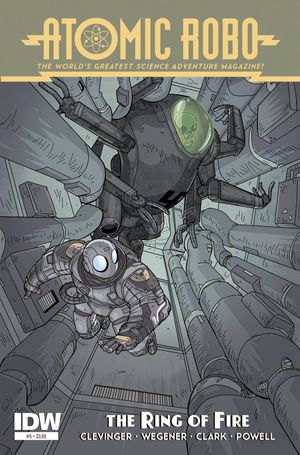 Atomic Robo &amp; The Ring Of Fire #5