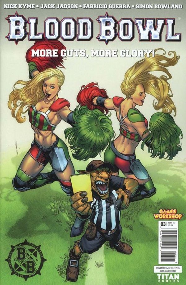 Blood Bowl: More Guts, More Glory! #3 (Cover B Bettin)