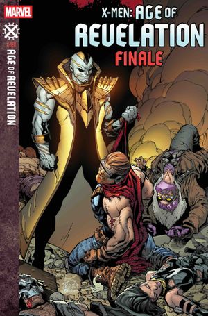 X-Men: Age Of Revelation Finale #1