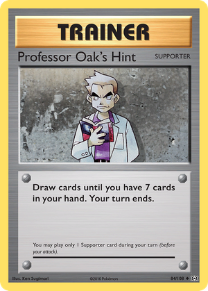 Professor Oak's Hint (Trainer: Supporter) (84/108) - Evolutions