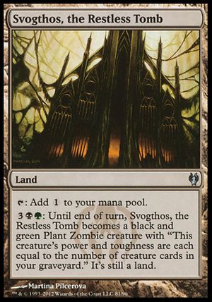 Svogthos, the Restless Tomb (Izzet vs. Golgari)