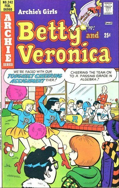 Archie's Girls Betty and Veronica #242 Comic