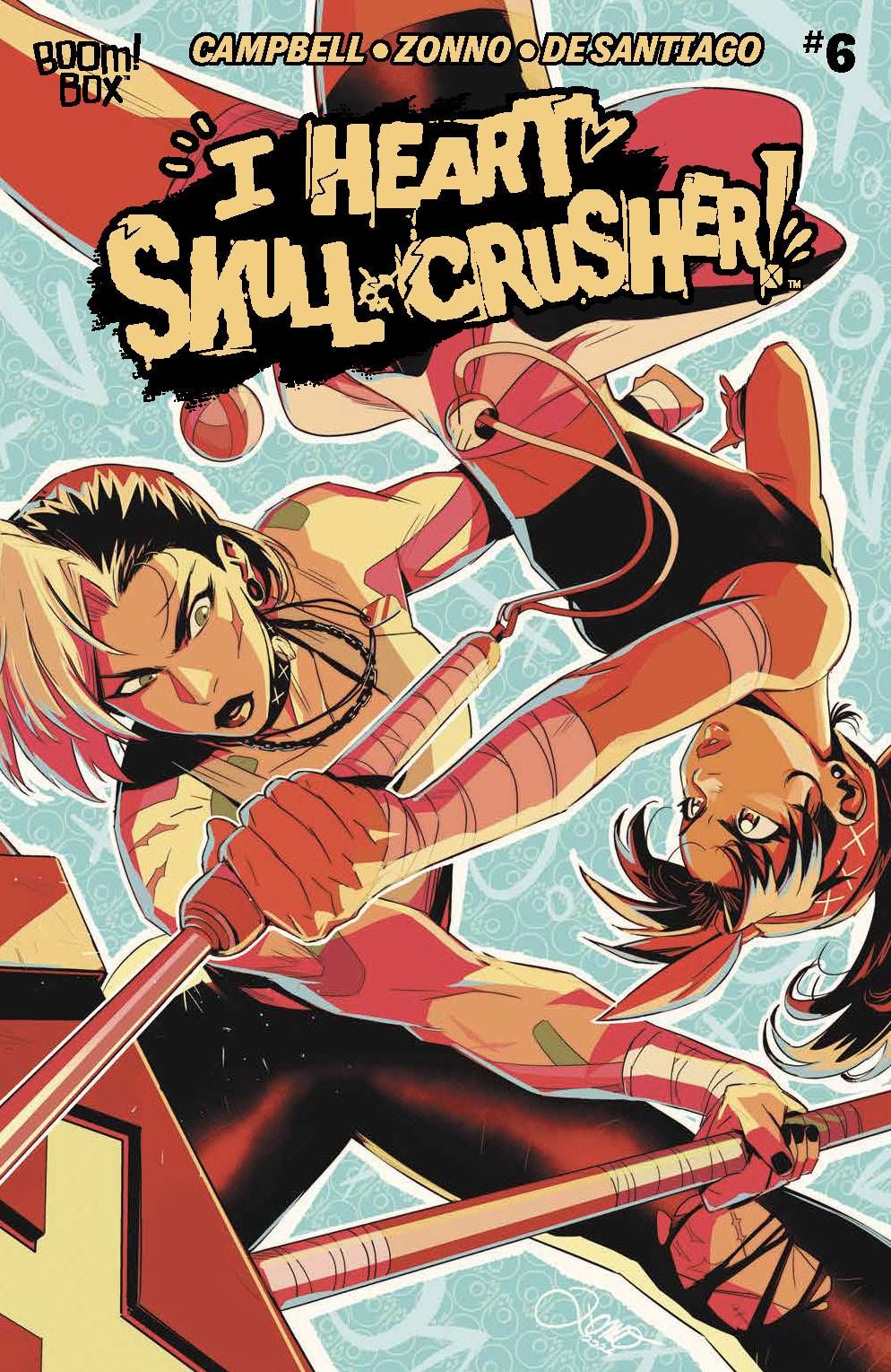 I Heart Skull-Crusher! #6 Comic