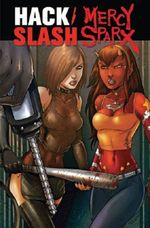 Hack/Slash & Mercy Sparx: A Slice of Hell