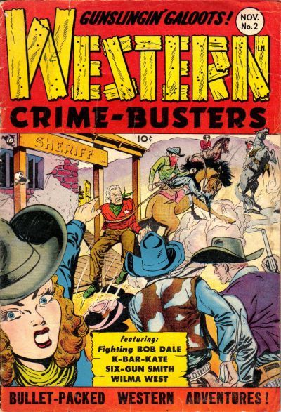 Western Crime Busters #2 Comic