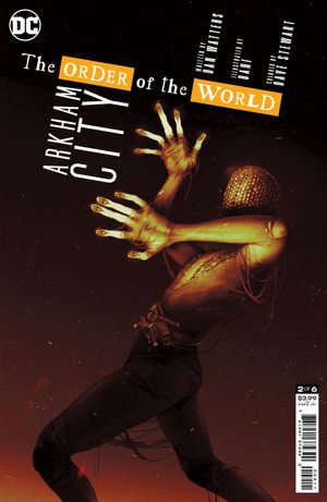 Arkham City: The Order of the World #2