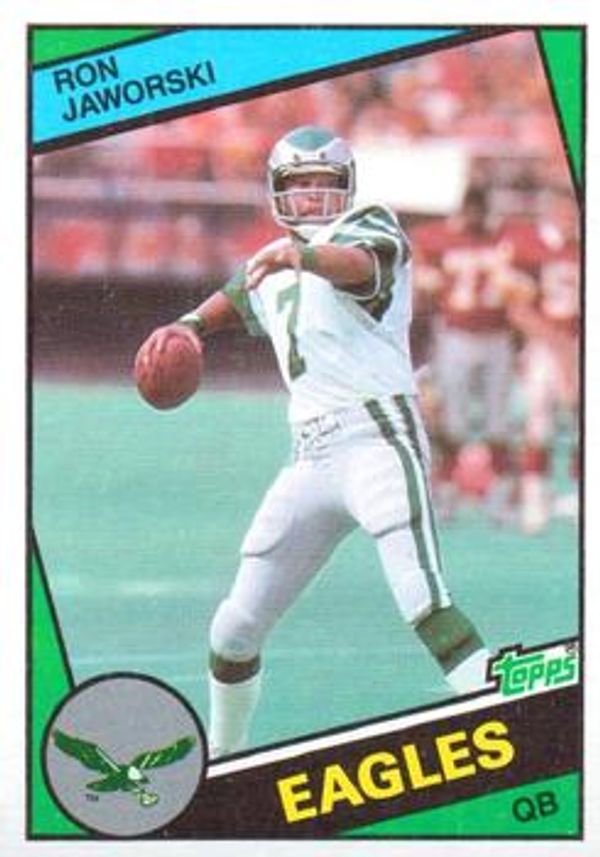 Ron Jaworski 1984 Topps #330