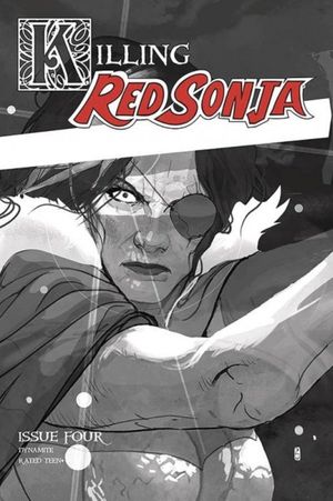 Killing Red Sonja #5 (10 Copy Ward Grayscale Cover)