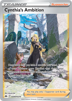 Cynthia's Ambition (Trainer: Supporter) (GG60) - Crown Zenith Galarian Gallery