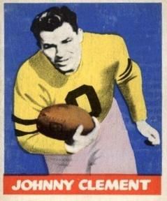 Johnny Clement 1948 Leaf Football #47 Sports Card