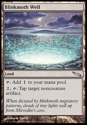 Blinkmoth Well (Mirrodin)