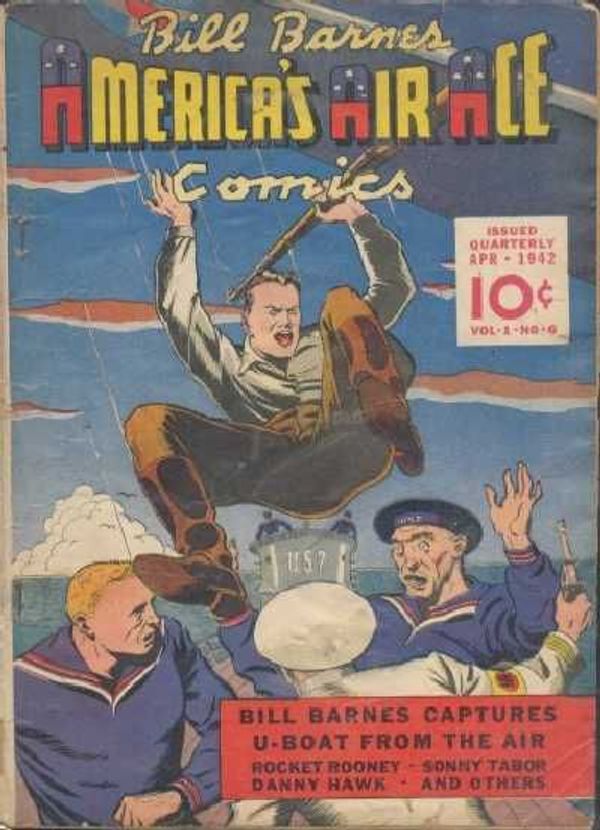 Bill Barnes, America's Air Ace Comics #6