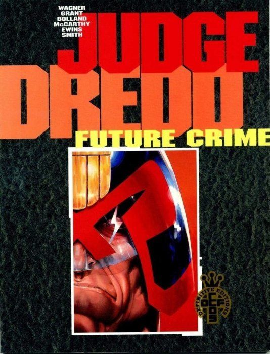 Judge Dredd: Future Crime Comic
