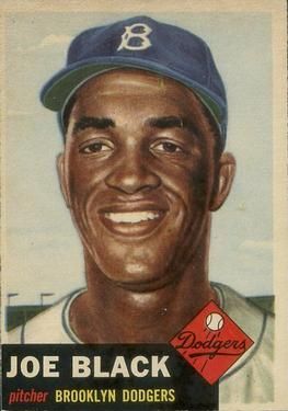 Joe Black 1953 Topps #81 Sports Card