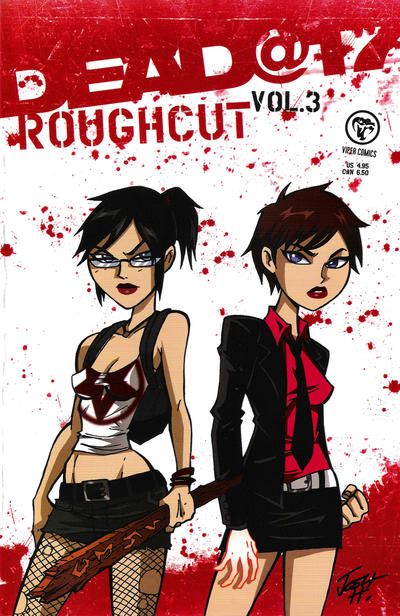 Dead@17: Rough Cut #3 Comic
