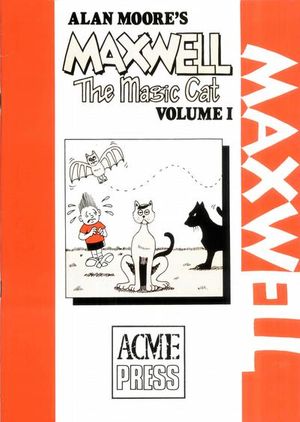Alan Moore's Maxwell the Magic Cat #1