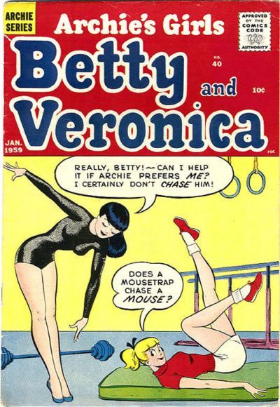 Archie's Girls Betty and Veronica #40 Comic