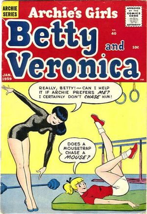 Archie's Girls Betty and Veronica #40