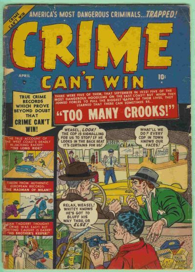 Crime Can't Win #4 Comic