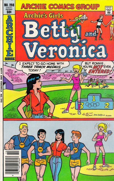 Archie's Girls Betty and Veronica #298 Comic