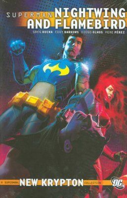 Superman: Nightwing and Flamebird Comic
