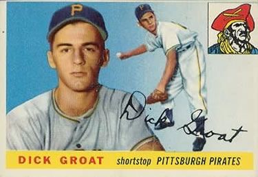 Dick Groat 1955 Topps #26 Sports Card
