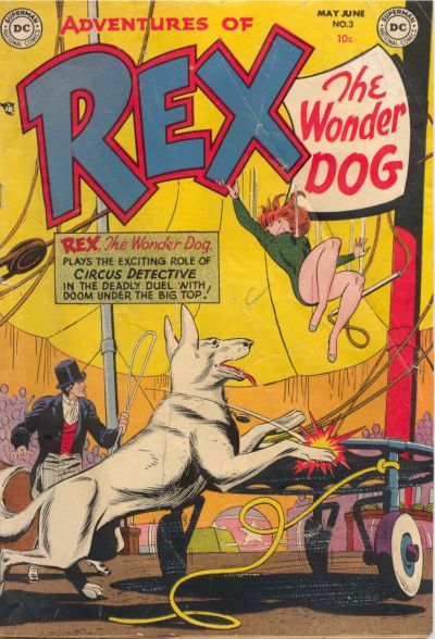 The Adventures of Rex the Wonder Dog #3 Comic