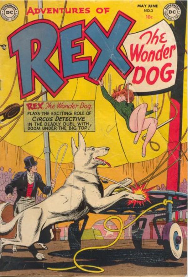 The Adventures of Rex the Wonder Dog #3