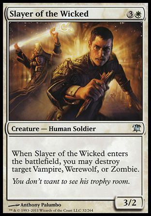 Slayer of the Wicked (Innistrad) Trading Card