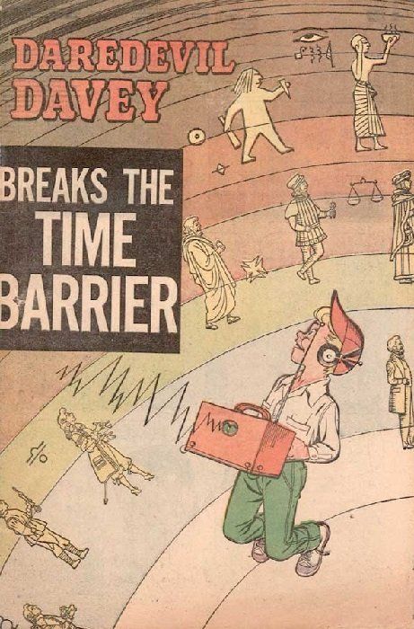 Daredevil Davey: Breaks the Time Barrier Comic