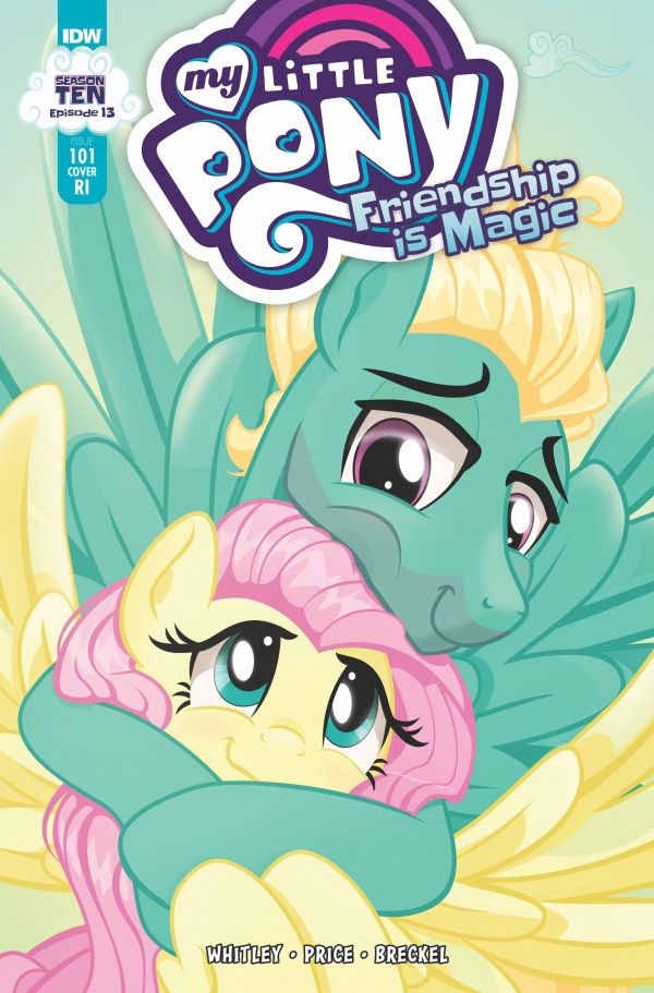My Little Pony Friendship Is Magic #101 (Cover C 10 Copy Cover Calbraith)
