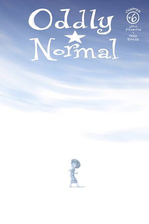 Oddly Normal #6