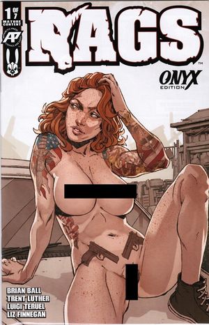 Rags Uncensored #1 (Onyx Edition)