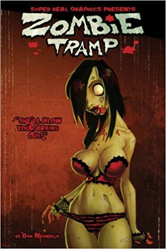 Super Real Graphics Presents Zombie Tramp Comic