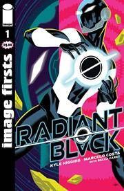 Image Firsts: Radiant Black #1 Comic