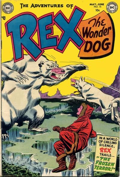 The Adventures of Rex the Wonder Dog #15 Comic