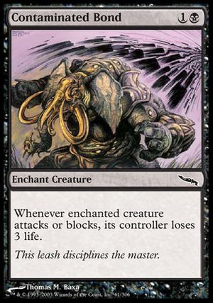 Contaminated Bond (Mirrodin)