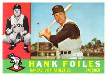 Hank Foiles 1960 Topps #77 Sports Card