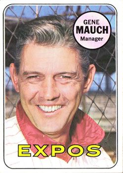 Gene Mauch 1969 Topps #606 Sports Card