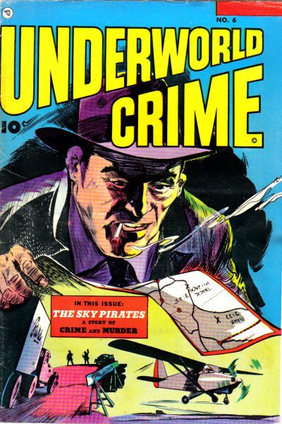 Underworld Crime #6 Comic