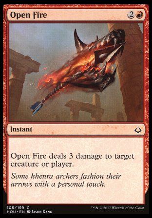 Open Fire (Hour of Devastation) Trading Card