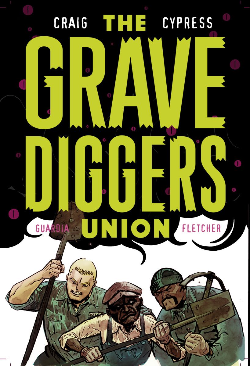 Gravediggers Union #6 Comic