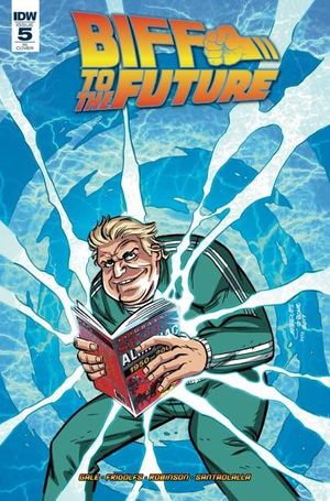 Back To The Future Biff To The Future #5 (10 Copy Cover)