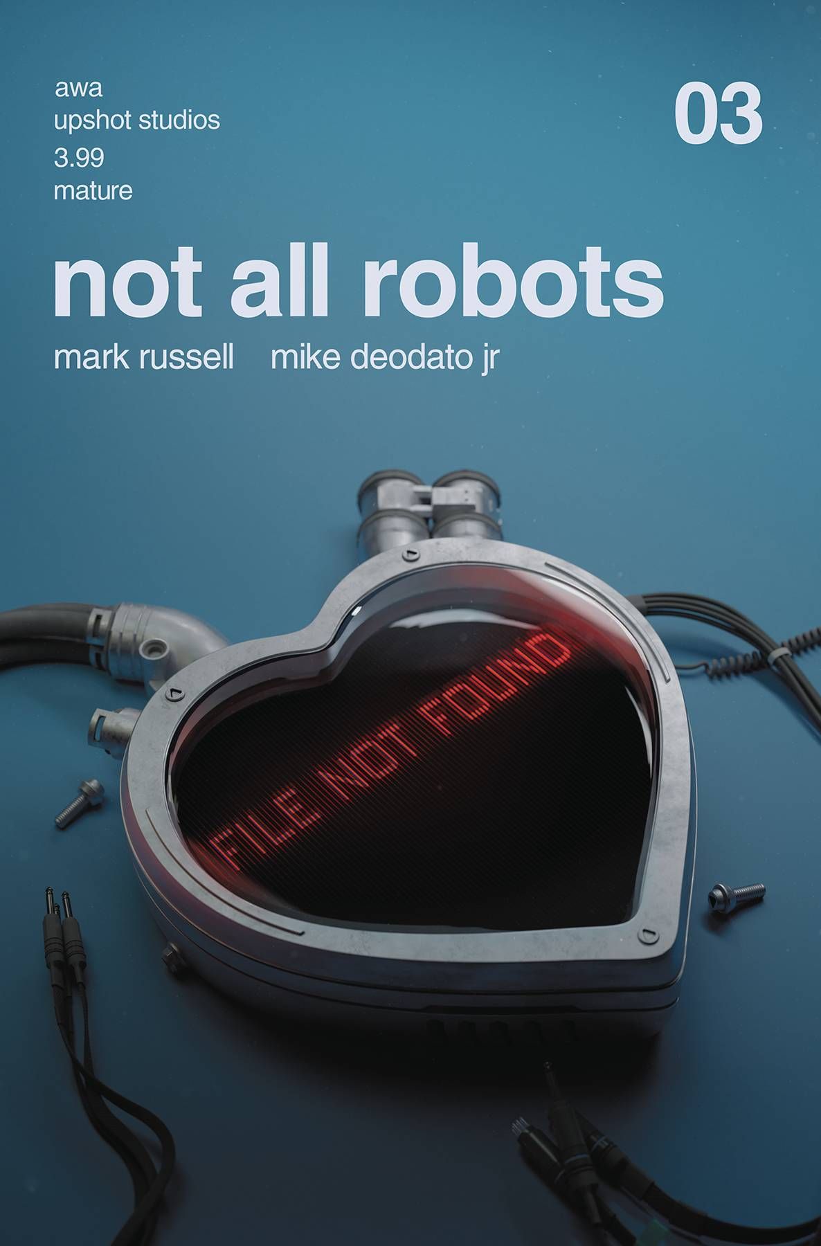 Not All Robots #3 Comic