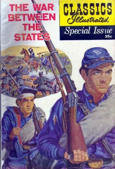 Classics Illustrated Special Issue #162A Comic