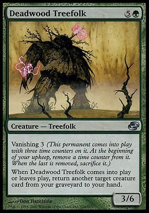 Deadwood Treefolk (Planar Chaos)