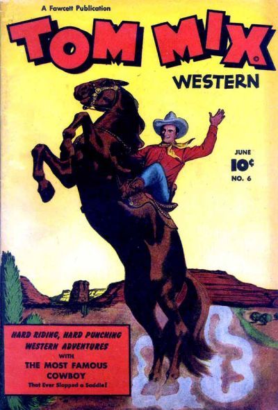 Tom Mix Western #6 Comic