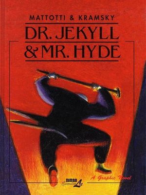 Dr. Jekyll & Mr. Hyde